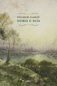 Nord e sud - Gaskell, Elizabeth
