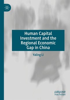 Human Capital Investment and the Regional Economic Gap in China - Li, Yaling