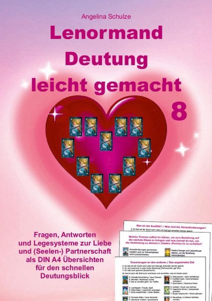 Lenormand Deutung leicht gemacht 8 Lenormand Deutung leicht gemacht 8