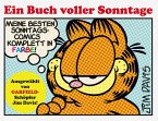 Garfield - Ein Buch voller Sonntage Garfield - Ein Buch voller Sonntage