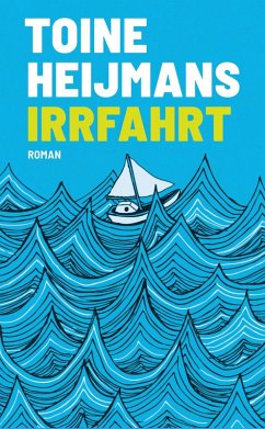 Irrfahrt - Heijmans, Toine