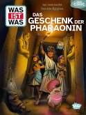 WAS IST WAS Comic - Das alte Ägypten WAS IST WAS Comic - Das alte Ägypten