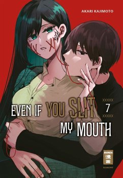 Even if you slit my Mouth Bd.7 - Kajimoto, Akari