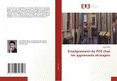 Enseignement du FOS chez les apprenants étrangers