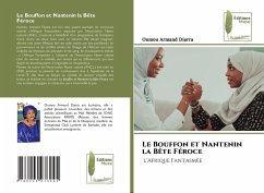 Le Bouffon et Nantenin la Bête Féroce - Diarra, Oumou Armand