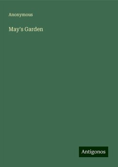 May's Garden - Anonymous