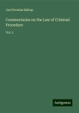 Commentaries on the Law of Criminal Procedure