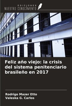 Cover Feliz año viejo: la crisis del sistema penitenciario brasileño en 2017