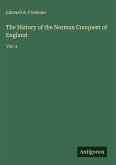 The History of the Norman Conquest of England The History of the Norman Conquest of England