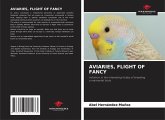 AVIARIES, FLIGHT OF FANCY AVIARIES, FLIGHT OF FANCY