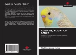 AVIARIES, FLIGHT OF FANCY - Hernández-Muñoz, Abel