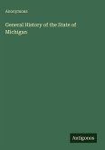 General History of the State of Michigan