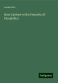 Hero Carthew or the Prescotts of Pamphillon