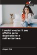 I social media: Il suo effetto sulla... - Bild 1