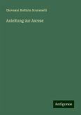 Anleitung zur Ascese Anleitung zur Ascese