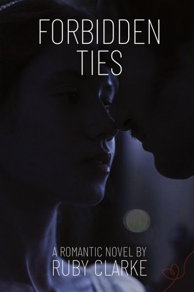 Forbidden Ties Forbidden Ties