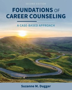 Foundations of Career Counseling - Dugger, Suzanne