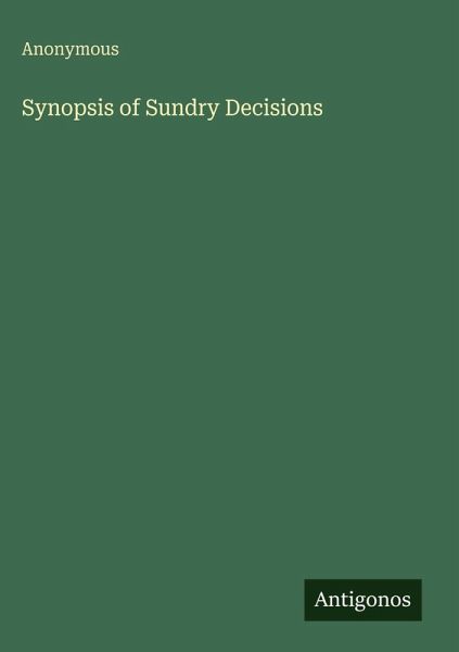 Synopsis of Sundry Decisions