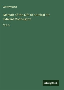 Cover Memoir of the Life of Admiral Sir Edward Codrington