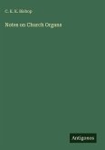 Notes on Church Organs