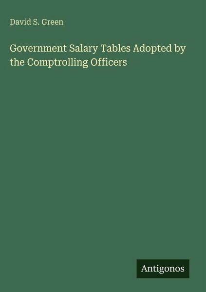 Government Salary Tables Adopted by the Comptrolling Officers Government Salary Tables Adopted by the Comptrolling Officers