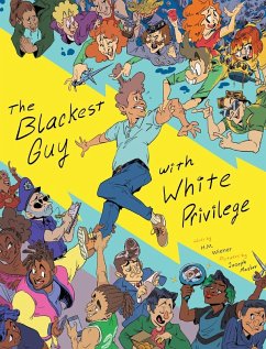 The Blackest Guy with White Privilege - Wiener, H. M