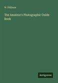 The Amateur's Photographic Guide Book