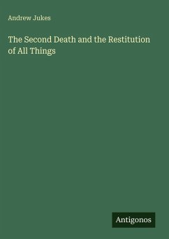 Cover The Second Death and the Restitution of All Things