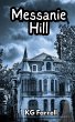 Messanie Hill - Bild 1