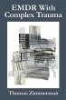 EMDR With Complex Trauma - Bild 1
