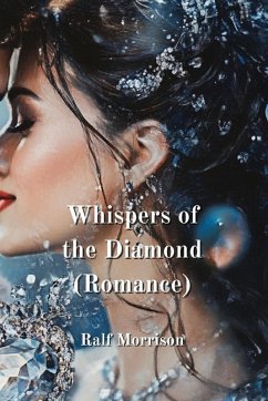 Whispers of the Diamond (Romance) - Morrison, Ralf