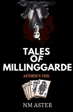 Tales of Millinggarde; Aether's Veil - Aster, Nm