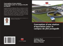 Conception d'une station d'épuration pour le campus de JAU Junagadh - Ram, Vaibhav;Makawana, Ajay;Thanki, Dhaval