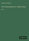 The Commentaries of C. Julius Caesar