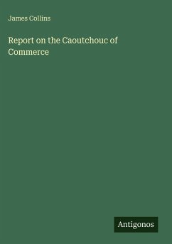 Cover Report on the Caoutchouc of Commerce
