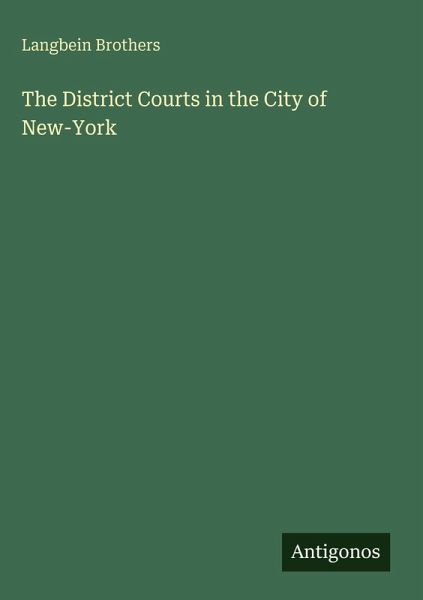 The District Courts in the City of New-York