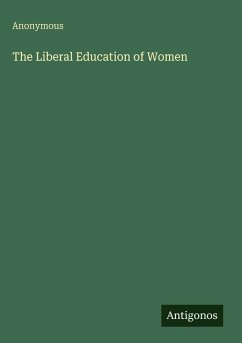 Cover The Liberal Education of Women