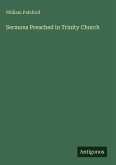 Sermons Preached in Trinity Church