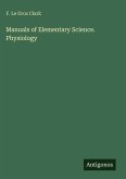 Manuals of Elementary Science. Physiology