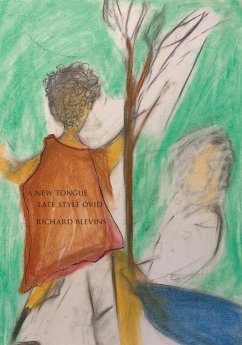 Cover A New Tongue / Late Style Ovid