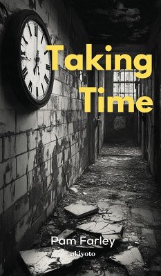 Taking Time - Pam Farley