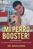 ¡MI PERRO BOOSTER! ¡MI PERRO BOOSTER!