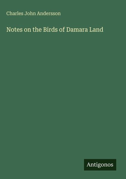 Notes on the Birds of Damara Land