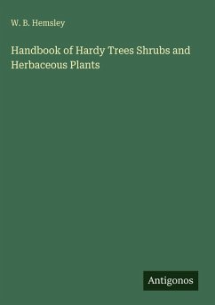 Cover Handbook of Hardy Trees Shrubs and Herbaceous Plants