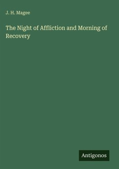 Cover The Night of Affliction and Morning of Recovery