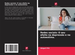 Redes sociais: O seu efeito na depressão e na autoestima. - Pitt, Abigail