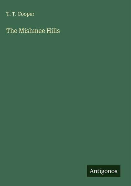The Mishmee Hills