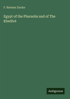 Cover Egypt of the Pharaohs and of The Khedivé