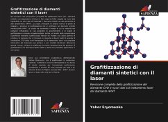 Cover Grafitizzazione di diamanti sintetici con il laser