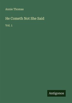 He Cometh Not She Said - Thomas, Annie